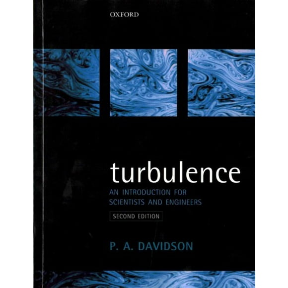 Pre-Owned Turbulence: An Introduction for Scientists and Engineers, (Paperback)