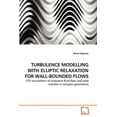 thumbnail image 1 of Turbulence Modelling with Elliptic Relaxation for Wall-Bounded Flows (Paperback), 1 of 1