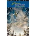 thumbnail image 1 of Pre-Owned Turbulence (Love Inspired Suspense) Paperback, 1 of 1