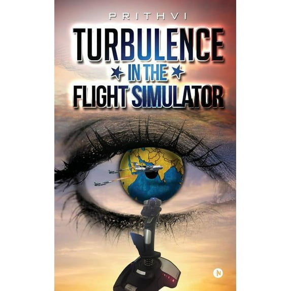 Turbulence in the Flight Simulator (Paperback)