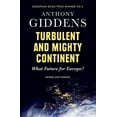 thumbnail image 1 of Turbulent and Mighty Continent: What Future for Europe? (Paperback), 1 of 1