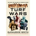 thumbnail image 1 of Turf Wars: The Fight for the Soul of America's Game, (Hardcover), 1 of 1