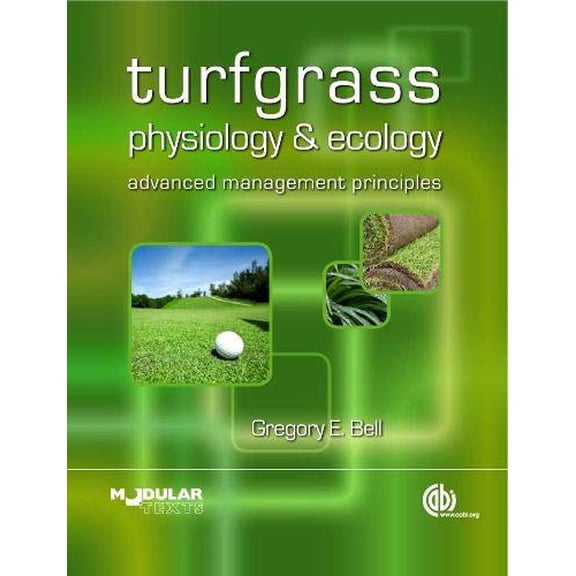 Pre-Owned Turfgrass Physiology and Ecology: Advanced Management Principles, (Paperback)