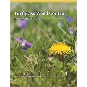 Turfgrass Weed Control for Professionals, 2024, (Paperback)