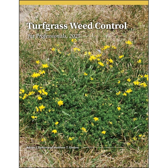 Turfgrass Weed Control for Professionals, 2025, (Paperback)