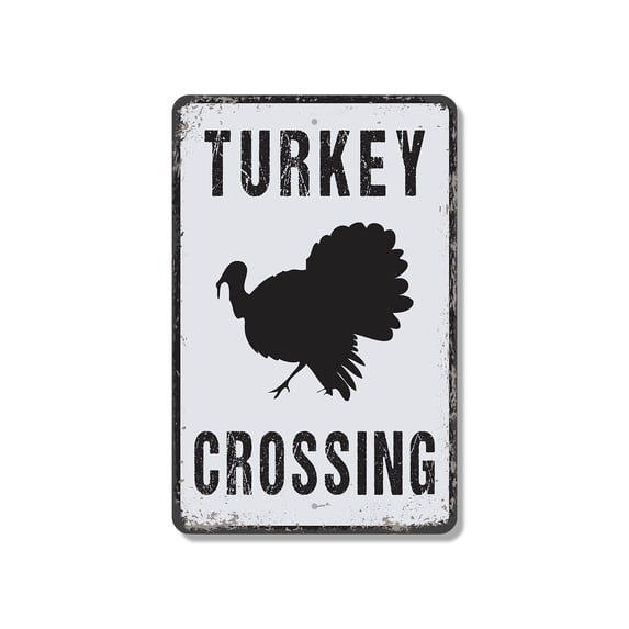 Turkey Crossing Vintage Style 8 Inch x 12 Inch Novelty Plastic Sign ...