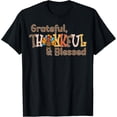 thumbnail image 1 of Turkey Grateful Thankful Blessed Thanksgiving Men Women T-Shirt, 1 of 3