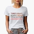 thumbnail image 1 of Turkey, Gravy, Beans & Rolls, Let Me See That Casserole, Thanksgiving Day Merch Gift, White T-Shirt, Small, 1 of 5