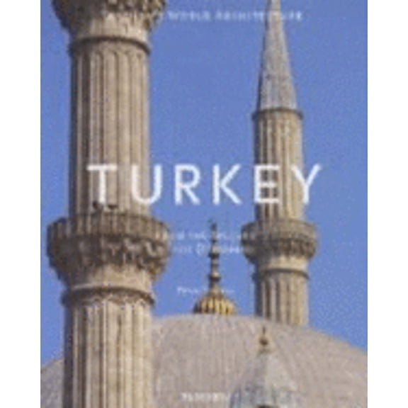 Pre-Owned Turkey (Taschen's World Architecture) (Hardcover) 3822877670 9783822877678