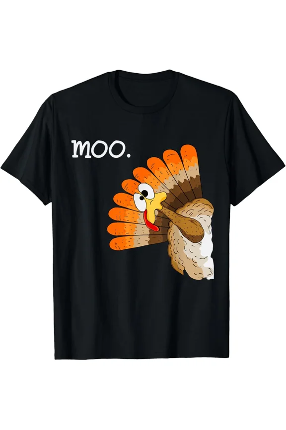 Turkey Moo Funny Thanksgiving Funny Design Unisex T-Shirt, for men & women, up to size 5XL