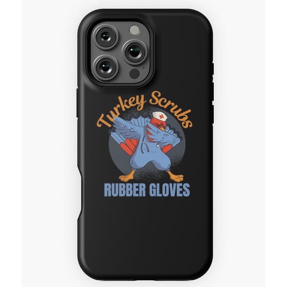 Turkey Scrubs Rubber Gloves Nurse Phone Case for iPhone 16 15 14 13 12 11 Pro Max - Aesthetic Phone M97