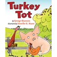 thumbnail image 1 of Pre-Owned Turkey Tot (Paperback) 0823431754 9780823431755, 1 of 1