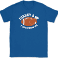 thumbnail image 1 of Turkey Touchdown Football T-Shirt Funny Thanksgiving Holiday Humor Gift Tee - Royal Blue, 4XL, 1 of 1