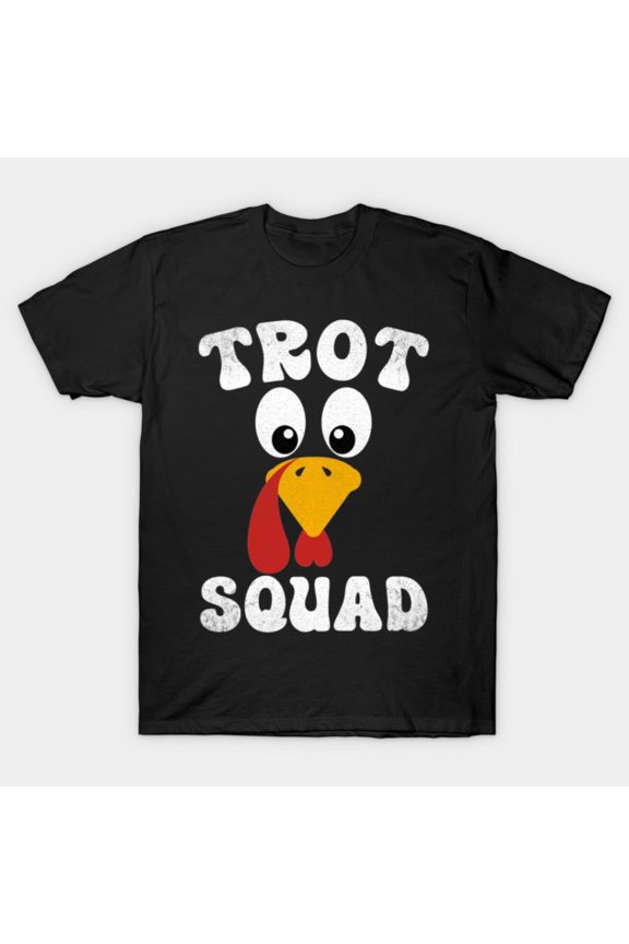 Turkey Trot Squad Running Thanksgiving G8430 Unisex T-Shirt, Up to Size 5XL