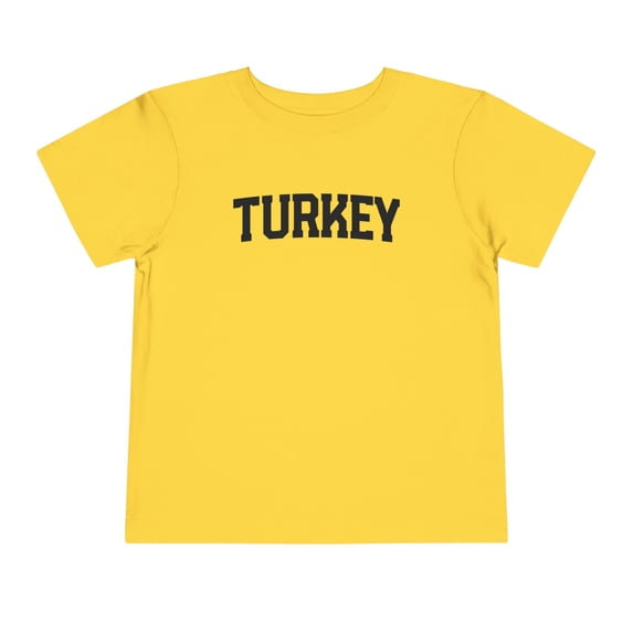 Turkey Turkish Local Moving Away Toddler Shirt Gifts Boy Girl Size 2T-5T