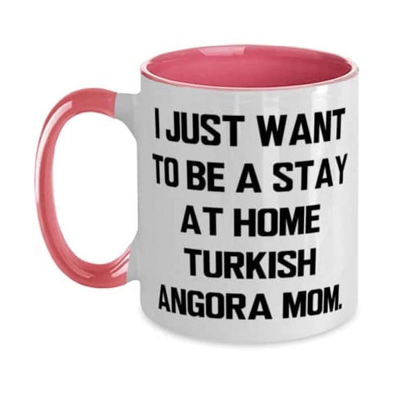 Turkish Angora Cat Gifts For Friends, I Just Want to Be a Stay, Special Turkish Angora Cat Two Tone 11oz Mug, Cup From Friends, Turkish cat, Present