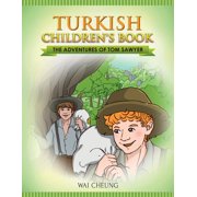 Turkish Children's Book The Adventures of Tom Sawyer, Paperback