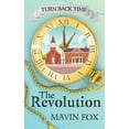 thumbnail image 1 of Turn Back Time Turn Back Time: The Revolution, Book 1, (Paperback), 1 of 1