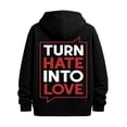 thumbnail image 1 of Turn Hate Into Love funny hoodies lovers men's hoodies black hoodies for autumn and winter Clothing winter gift Basic Unisex Shirt Cotton tshirts Casual Unisex Shirt Cotton tshirts, 1 of 7