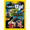 thumbnail image 1 of Turn It Up!: A Pitch-Perfect History of Music That Rocked the World, (Hardcover), 1 of 1
