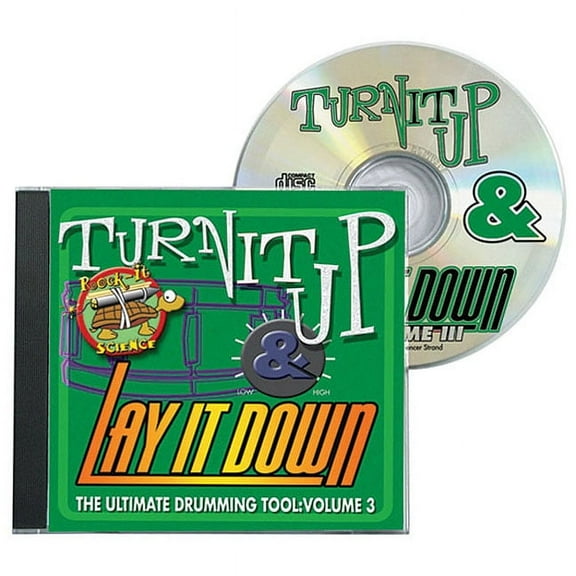 Turn It Up & Lay It Down, Vol. 3 - Rock-It Science: Play-Along CD for Drummers (Audiobook)