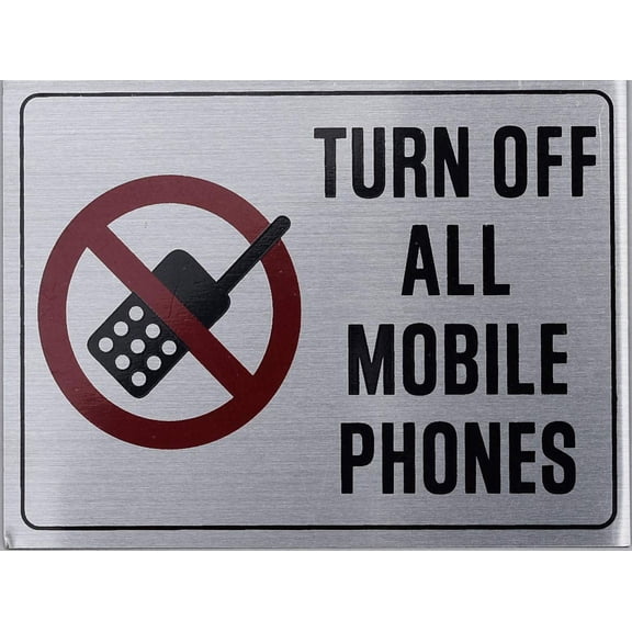 Turn Off All Mobile Phones Sign-Silver (Aluminium 4X3,Double Sided Tape)