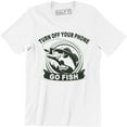 thumbnail image 1 of Turn Off Your Phone Go Fish - Funny Work Meme Men's T-Shirt, 1 of 4