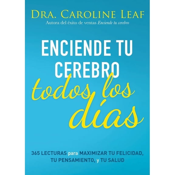 Enciende tu cerebro todos los das: 365 lecturas para maximizar tu felicidad, tu pensamiento y tu salud (Spanish Edition), 9798887691046, , Paperback, Spanish Language Edition, Switch on You