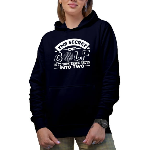 Turn Three Shots Into Two, Advice or Tip for a Golf Player, Golfing or Golfer Themed Merch Gift, Navy Blue Hooded Sweatshirt or Hoodie, X-Large