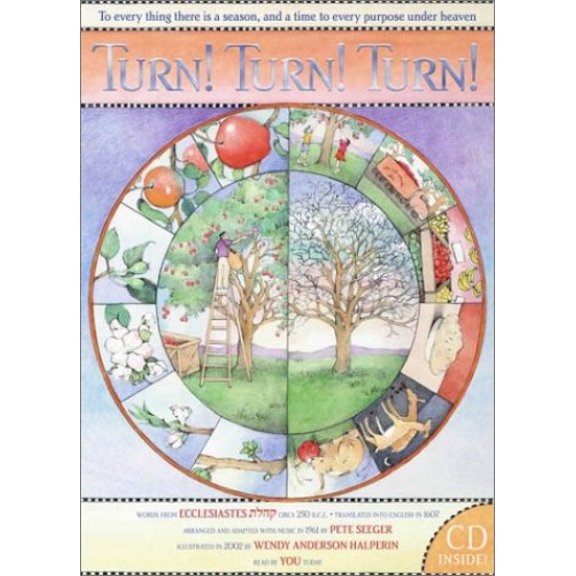 Pre-Owned Turn! Turn! Turn! (Book and CD) (Library Binding) 0689852355 9780689852350