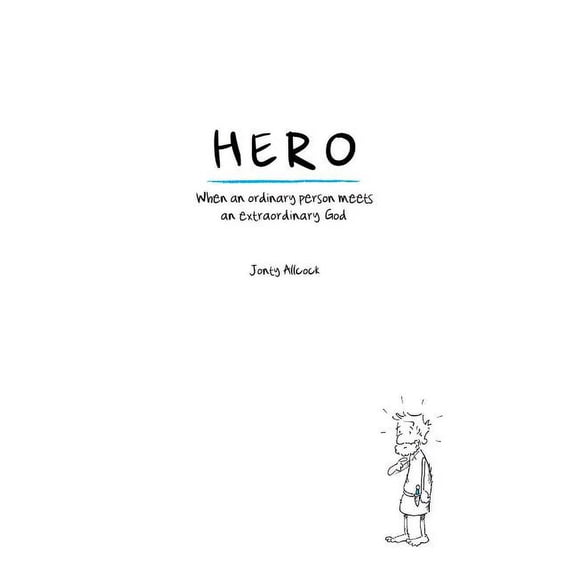 Turn Upside Down: Hero: When an Ordinary Person Meets an Extraordinary God (Paperback)