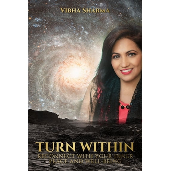 Pre-Owned Turn Within: Reconnect With Your Inner Peace And Well-Being (Paperback) 1735313009 9781735313009