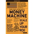 thumbnail image 1 of Turn Your Laptop Into a Money-Machine [6 in 1] : How to Make Money from Home and Grow Your Income Fast, with No Prior Experience! Set up Within a Week! (Hardcover), 1 of 1