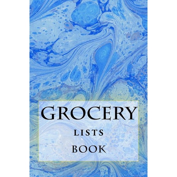 Grocery Lists Book: Stay Organized (11 Items or Less)