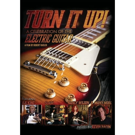 Turn It Up! A Celebration of the Electric Guitar [DVD] [2015]