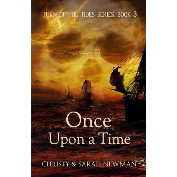 Turn of the Tides Once Upon a Time, Book 3, (Paperback)