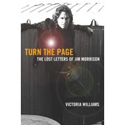 Turn the Page The Lost Letters of Jim Morrison, Paperback