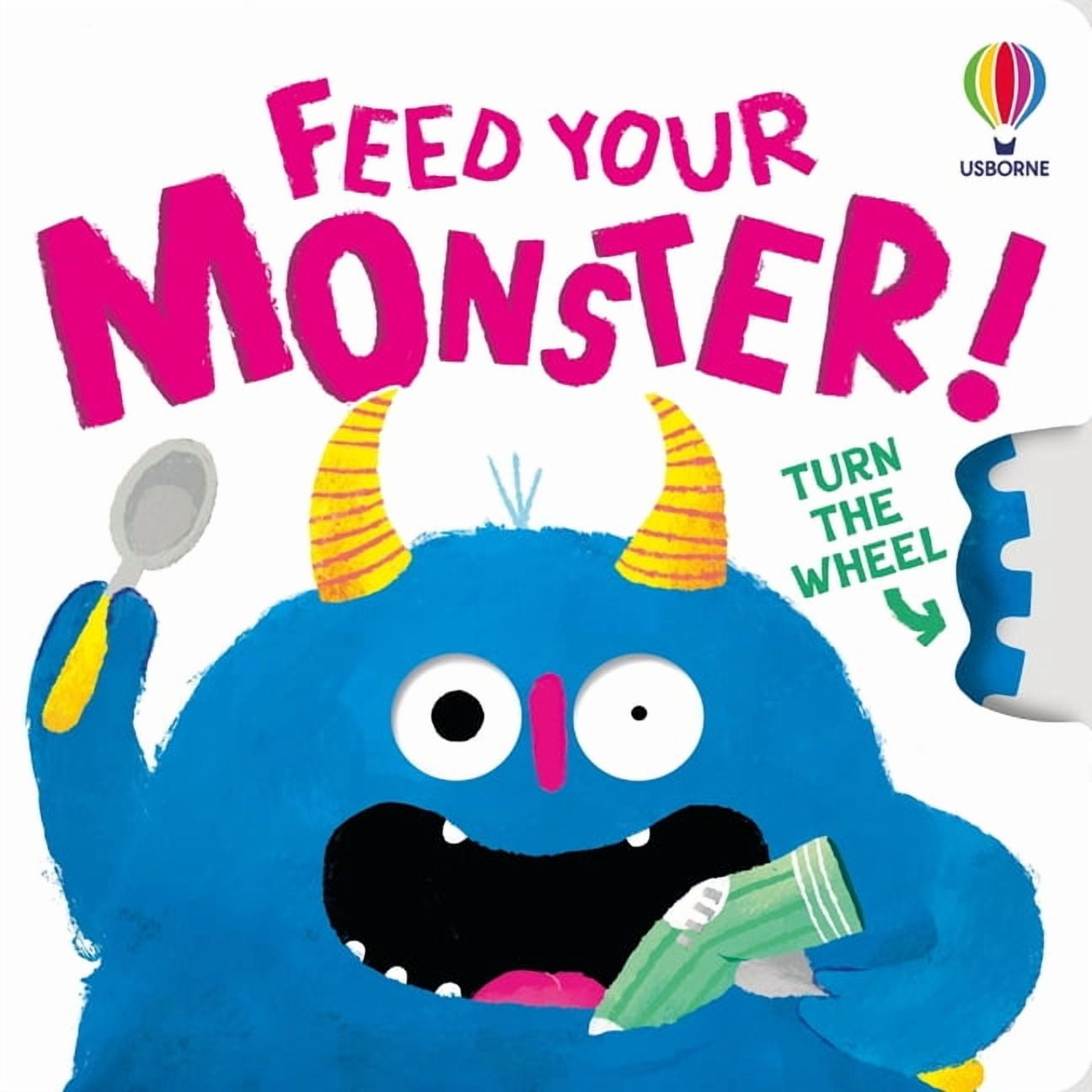 Turn the Wheel Books Feed Your Monster, Book 2, (Board Book)