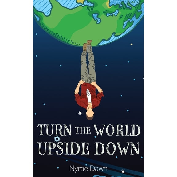 Turn the World Upside Down, (Paperback)