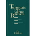 thumbnail image 1 of Turncoats and True Believers, (Hardcover), 1 of 1