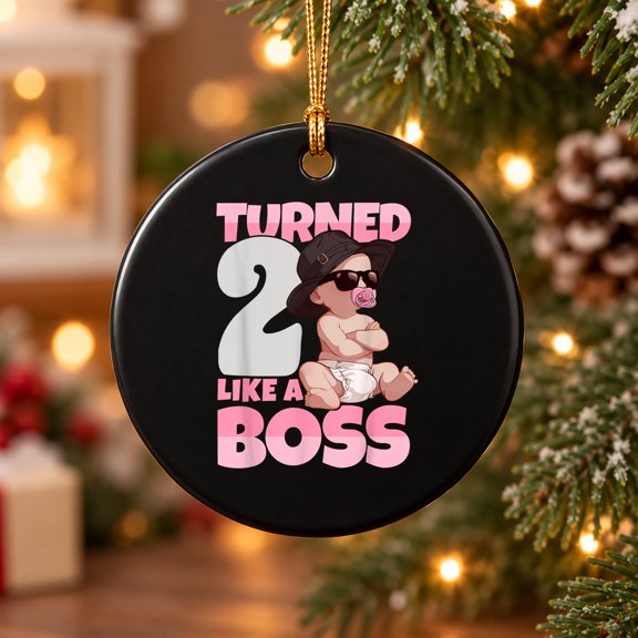 Turned 2 Years Like a Boss 2nd Birthday Baby Boy Girl Kids Ceramic Ornament