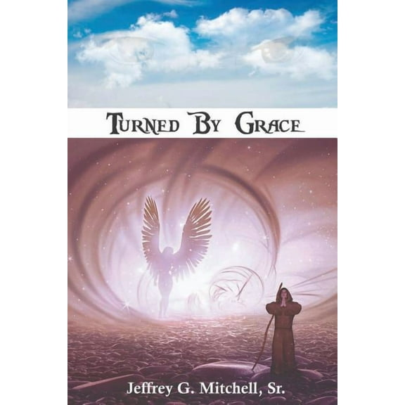 Turned By Grace, (Paperback)