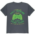 thumbnail image 1 of Turned Off My Game For This Youth T Shirt Charcoal YSM, 1 of 1