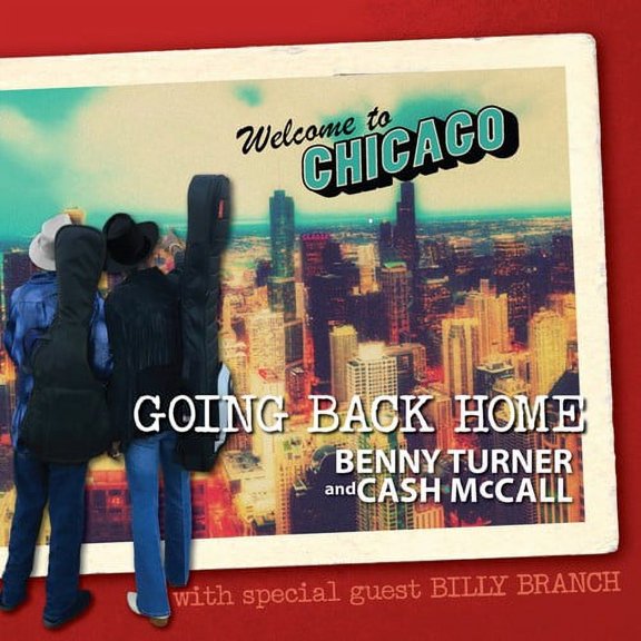 Turner,Benny / McCall,Cash - Going Back Home - Blues - CD