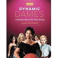 thumbnail image 1 of Turner Classic Movies Dynamic Dames: 50 Leading Ladies Who Made History, (Hardcover), 1 of 1