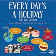thumbnail image 1 of Turner Licensing, Everydays A Holiday 2025 Wall Calendar, 1 of 4