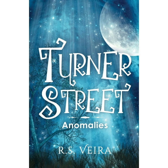 Turner Street Chronicles Turner Street: Anomalies, Book 3, (Paperback)
