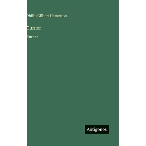 Turner: Turner, (Hardcover)