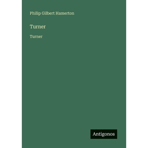 Turner: Turner, (Paperback)