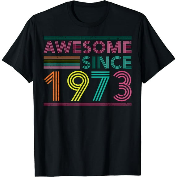 Turning 50 Birthday Decorations Men 50th BDay 1973 Birthday T-Shirt
